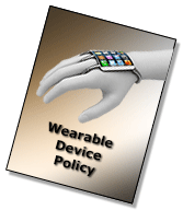 WYOD - Wearable Device Policy WYOD - Wearable Device Policy