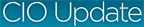 CIO Update