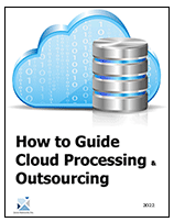 How to Guide for Cloud Processing and Outsourcing